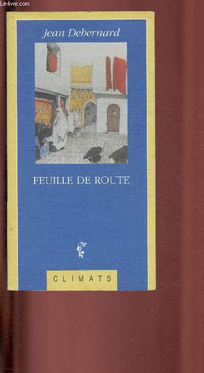 FEUILLE DE ROUTE - RECIT