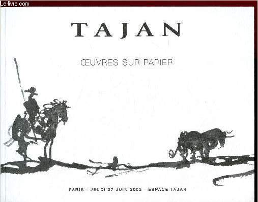 OEUVRE SUR PAPIER - CATALOGUE DE VENTE AUX ENCHERES - TAJAN - 27 JUIN 2002 - ESPACE TAJAN