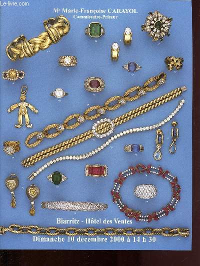 10 DECEMBRE 2000 - BIJOUX - ARGENTERIE - BIARRITZ - HOTEL DES VENTES / CATALOGUE DE VENTE AUX ENCHERES