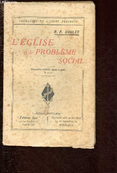 L'EGLISE ET LE PROBLEME SOCIAL / COLLECTION 