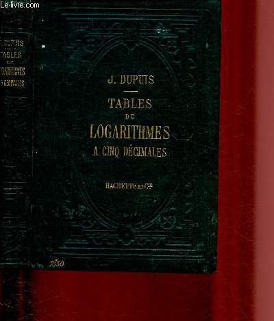 TABLES DE LOGARITHMES A CINQ DECIMALES