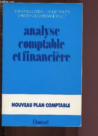 ANALYSE COMPTABLE ET FINANCIERE - NOUVEAU PLAN COMPTABLE
