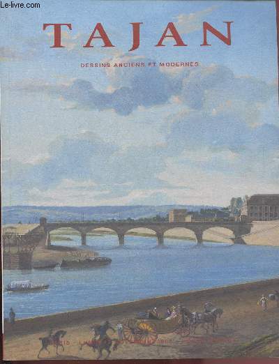 17 NOVEMBRE 2008 - DESSINS ANCIENS ET MODERNES - - TAJAN - HOTEL DROUOT - CATALOGUE DE VENTE AUX ENCHERES
