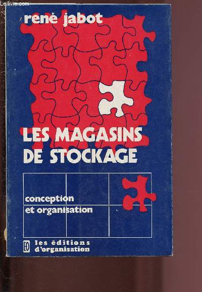 LES MAGASINS DE STOCKAGE
