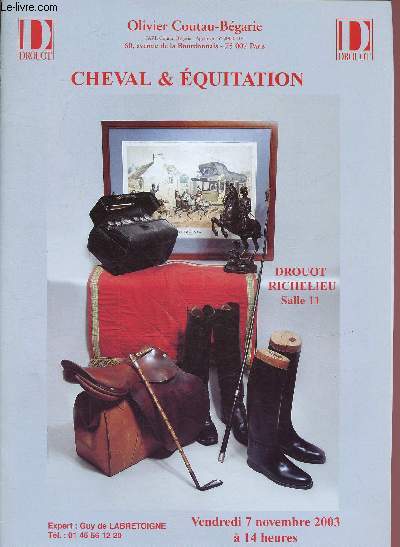 7 NOVEMBRE 2003 - CHEVAL ET EQUITATION - DROUOT RICHELIEU SALLE 11 - CATALOGUE DE VENTE AUX ENCHERES