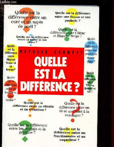 QUELLES EST LA DIFFERENCE ?