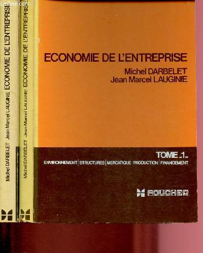 ECONOMIE DE L'ENTREPRISE - TOMES I ET II