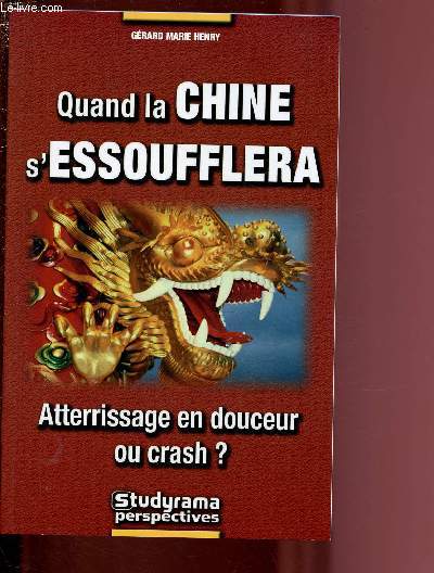 QUAND LA CHINE S'ESSOUFLERA