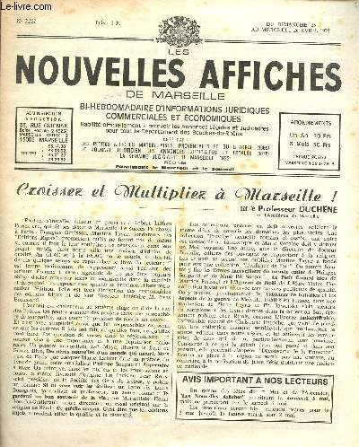 N2227 - Du 23 au 26 Avril 78 - LES NOUVELLES AFFICHES DE MARSEILLE : Croissez et multipliez  Merseille, par le professeur Duchne (peut-on s'installer diteur en Provence ? ...) - Le Dlgu de l'Amnagement du Territoire  Marseille