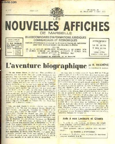 N2257 - Du 24 au 30 Aot 78 - LES NOUVELLES AFFICHES DE MARSEILLE : L'aventure biographique, par R. Duchne - La 54e foire internationale de Marseille - etc.