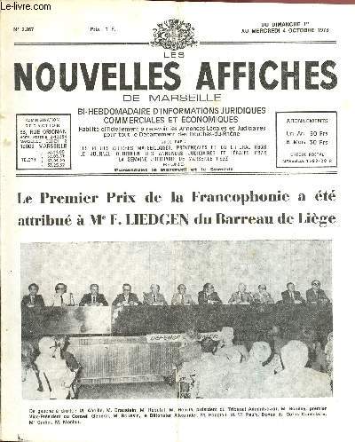 N2267 - Du 1er au 4 Octobre 1978 - LES NOUVELLES AFFICHES DE MARSEILLE :Le Premier prix de la Francophonie a t attribu  Me F. Liedgen du barreau de Lige - Une confrence du professeur Claustre sur 