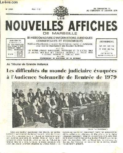 N2296 - Du 14 au 17 Janvier 1979 - LES NOUVELLES AFFICHES DE MARSEILLE : Les difficults du monde judiciaire voques  l'Audience Solennelle de Rentre de 1979 - Le Port de Marseille : un outil de premier ordre qu'il ne faut pas laissaer inutilis,etc
