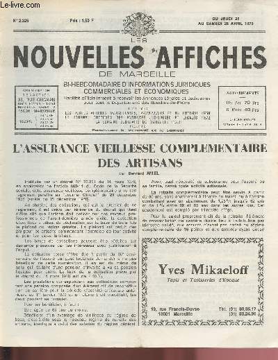 N2325 - Du 26 au 28  Avril 1979 - LES NOUVELLES AFFICHES DE MARSEILLE : L'assurance vieillesse complmentaire des artisans, par Bernard Amiel - Leprince-Ringuet : son combat pour l'Europe - La bombe Carzou sous la Coupole (art) -etc.
