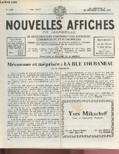 N2322 - Du 15 au 18 Avril 1979 - LES NOUVELLES AFFICHES DE MARSEILLE : Mconnue et mprise : la rue Thubaneau, par G. Gugliotta - Une chambre des Professions librales a t cre - Nicole Guieu : Ces images inondes d'impondrable lumire, etc.