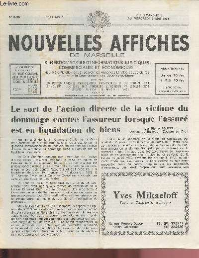 N2327 - Du 6 au 9 Mai 1979 - LES NOUVELLES AFFICHES DE MARSEILLE : le sort de l'action directe de la victime du dommage contre l'assureur lorsque l'assur est en liquidation de biens, par P. Poucel - Les Professions librales s'lvent ...