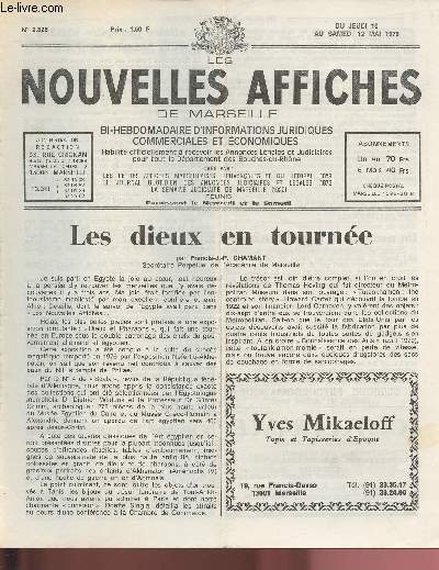 N2328 - Du 10 au 12 Mai 1979 - LES NOUVELLES AFFICHES DE MARSEILLE : Les dieux en tourne, par Francis-J.-P. Chamant- Une affaire judiciaire plaide  la 