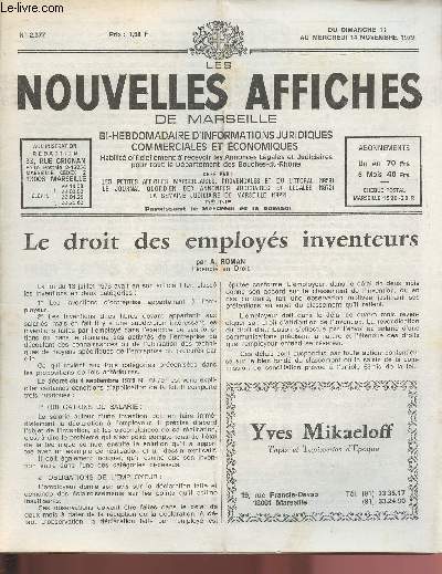 N2377 - Du 11 au 14 Novembre 1979 - LES NOUVELLES AFFICHES DE MARSEILLE : Le droit des employs inventeurs, par A. Roman - A propos des grves du mtro : A-t-on le droit de pnaliser le public ? - Le Professeur Figarella a t reu  l'Acadmie ...