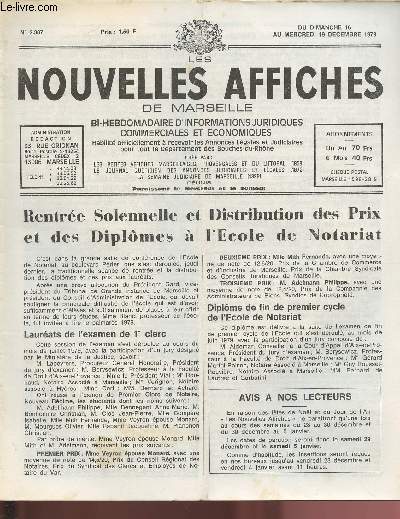 N2387 - Du 16 au 19 Dcembre 1979 - LES NOUVELLES AFFICHES DE MARSEILLE : Rentre solennelle et distribution des Prix et des Diplmes  l'Ecole de Notariat -Autran et Jovie : Le pote et le Tmoin - Brusset : Une criture chaotique ! -etc.