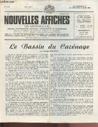N2437 - Du 15 au 13 Juin 1980 - LES NOUVELLES AFFICHES DE MARSEILLE : Le Bassin du Catnage, par Geoges Gugliotta -Le Cardinal Etchegaray souligne le problme des travailleurs immigrs - Hubert Aicardi (galerie Jouvene) -etc.