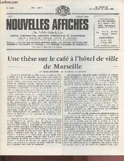N2440 - Du 26 au 28  Juin 1980 - LES NOUVELLES AFFICHES DE MARSEILLE : Une thse sur le caf  l'htel de ville de Marseille, par Roger Duchene - 