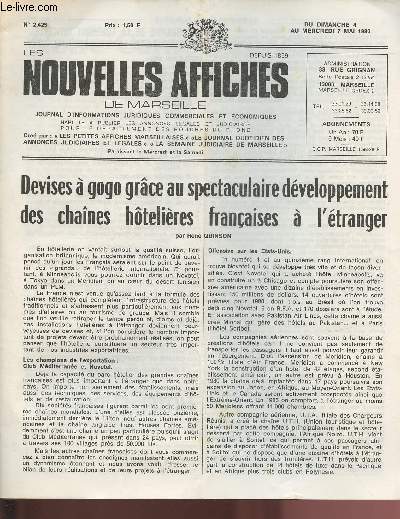 N2425 - Du 4 au 7 Mai 1980 - LES NOUVELLES AFFICHES DE MARSEILLE : Devis  gogo grce au spectaculaire dveloppement des chanes htelires franaises  l'tranger, par Ren Quinson - 