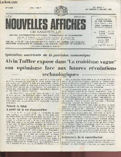 2442 - Du 3 au 5 Juillet 1980 - LES NOUVELLES AFFICHES DE MARSEILLE : Alvin Toffler expose dans 