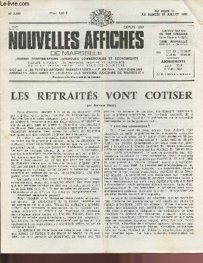 2446 - Du 17 au 19 Juillet 1980 - LES NOUVELLES AFFICHES DE MARSEILLE : Les retraits vont cotiser, par Bernard Amiel - XVIe festival international de Chateau-Gombert, par C. Artaud - Colloque sur les transports maritimes  l'heure communaitaure -etc