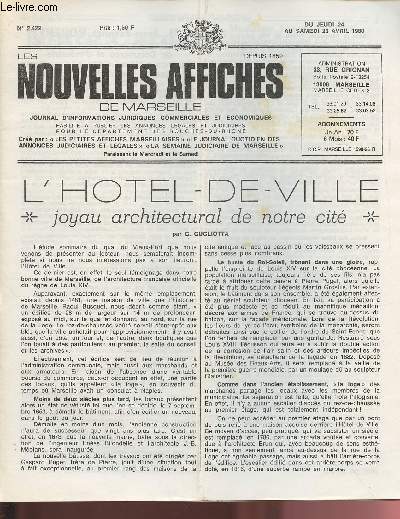 2422- Du 24 au 26 Avril 1980 - LES NOUVELLES AFFICHES DE MARSEILLE : L'htel-de-ville - joyau architectural de notre cit - 