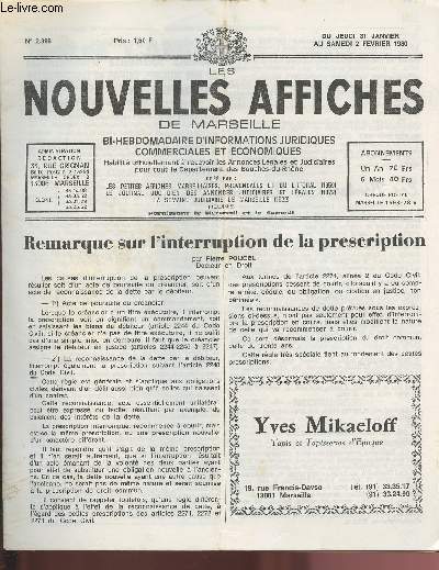 2398 - Du 31 Janvier au 2 Fvrier 1980 - LES NOUVELLES AFFICHES DE MARSEILLE : Remarque sur l'interruption de la prescription, par P. Poucel - 