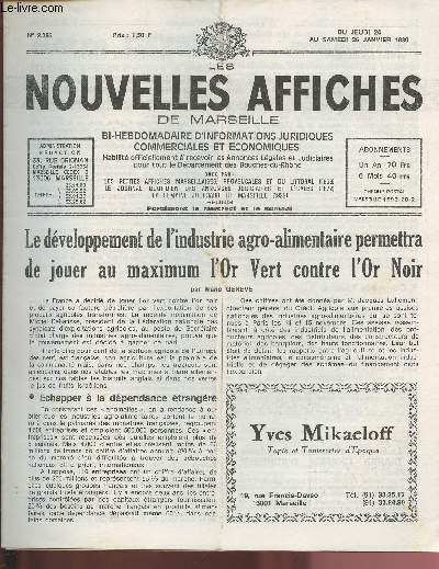 2396 - Du 24 au 26 Janvier 1980 - LES NOUVELLES AFFICHES DE MARSEILLE : Le dveloppement de l'industrie agro-alimentaire permettra de jouer au maximum l'Or Vert contre l'Or Noir, par Marie Genve - Baboulne : 