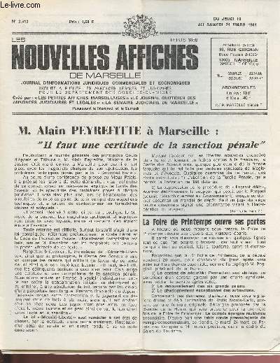 2510 - Du 19 au 21 Mars 1981 - LES NOUVELLES AFFICHES DE MARSEILLE : M. Alain Peyrefitte  Marseille : 