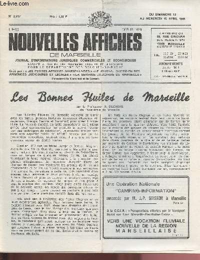 2517 - Du 12 au 15 Avril 1981 - LES NOUVELLES AFFICHES DE MARSEILLE : les Bonnes huiles de mArseille, par le Professeur R. Duchene - 
