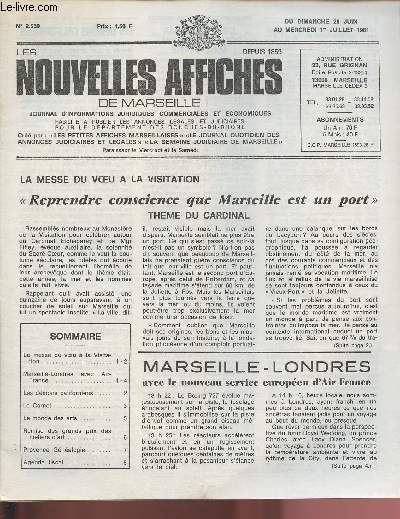 2539 - Du 28 Juin au 1er Juillet 1981 - LES NOUVELLES AFFICHES DE MARSEILLE : 