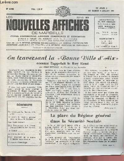 2540 - Du 2 au 4 Juillet 1981 - LES NOUVELLES AFFICHES DE MARSEILLE : En traversant la 