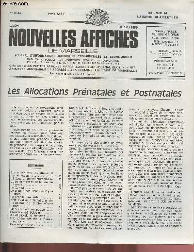 2544 - Du 16 au 18 Juillet 1981 - LES NOUVELLES AFFICHES DE MARSEILLE : Les allocations prnatales et postnatales - 