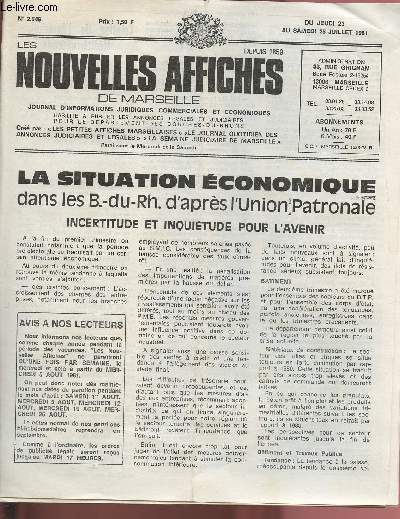 2546 - Du 23 au 25 Juillet 1981 - LES NOUVELLES AFFICHES DE MARSEILLE : La situation conomique dans les Bouches-Du-Rhne d'aprs l'Union Patronale - Cration de l'Association Mditerranenne des Inventeurs - Josette Mercier et son univers.