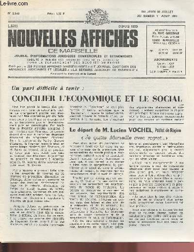 2548 - Du 30 Juillet au 1er Aot 1981 - LES NOUVELLES AFFICHES DE MARSEILLE : Concilier l'conomique et le social - La Suisse compre un canton de plus : la campagne des 