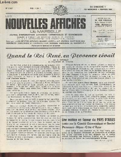 2497 - Du 1er au 4 Fvrier 1981 - LES NOUVELLES AFFICHES DE MARSEILLE : Quand le Roi Ren, en Provence rvait, par A. Detaille - 
