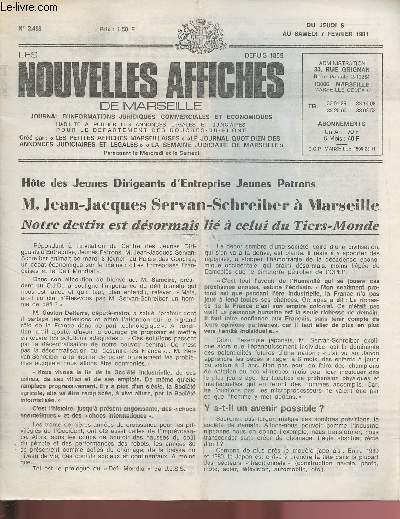 2498 - Du 5 au 7 Fvrier 1981 - LES NOUVELLES AFFICHES DE MARSEILLE : Notre destin est dsormais li  celui du Tiers-Monde - Metierama 81 : Une foire aux Mtiers  dcouvrir du 9 au 15 Fv - Le drame de l'Art contemporain, par H. B.-G.,etc.