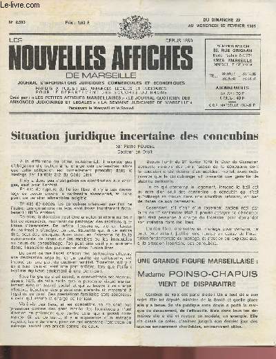 2503 - Du 22 au 25 Fvrier 1981 - LES NOUVELLES AFFICHES DE MARSEILLE : Situation juridique incertiane des concubins, par Pierre Poucel - Conjoncture rgionale : Constat mitig de satisfaction et d'inquitude, par J.D.L. - Bouch : un dynamisme rotique