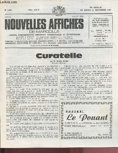 N2462 - Du 25 AU 27 SEPTEMBRE 1980 - LES NOUVELLES AFFICHES DE MARSEILLE : Curatelle, par Me Ariette Blum - La rue Grignan rendu au piton ..., par H. Bourdet-Guillerault - Chez les tirailleurs Algriens ... - L'oeil et l'esprit, par H. B.-G.