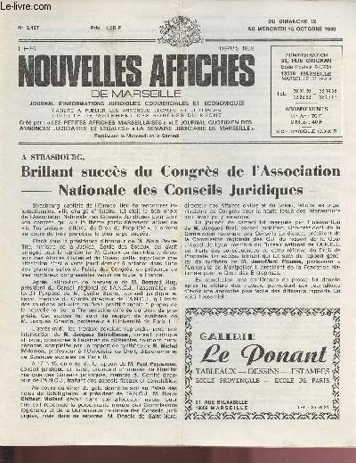 N2467 - Du 12 au 15 Octobre 1980 - LES NOUVELLES AFFICHES DE MARSEILLE : Brillant succs du Congrs de l'Association Nationale des Conseils Juridiques - Mlle Simone Jouglas reoit la croix de chevalier de l'ordre du Mrite, par C.A. -etc.