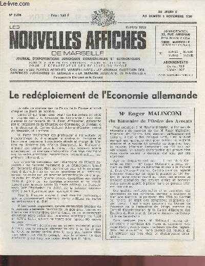 N2474 - Du 6 au 8 Novembre 1980 - LES NOUVELLES AFFICHES DE MARSEILLE : Le redploiment de l'Economie allemande - Pour M. Michel Eon - nouveau prft de police 