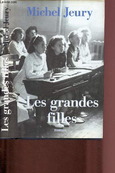 LES GRANDES FILLES - TOME 2 EN 1 VOLUME : L'ANNEE DU CERTIF
