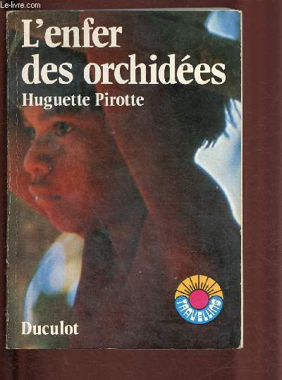 L'ENFER DES ORCHIDEES