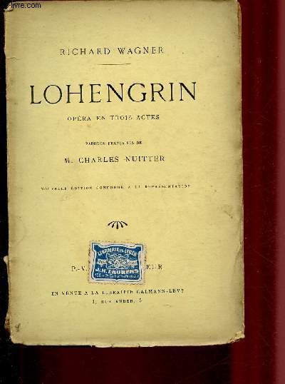 LOHENGRIN - OPERA EN TROIS ACTES
