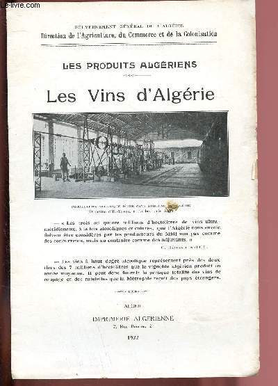 LES PRODUITS ALGERIENS - LES VINS D'ALGERIE
