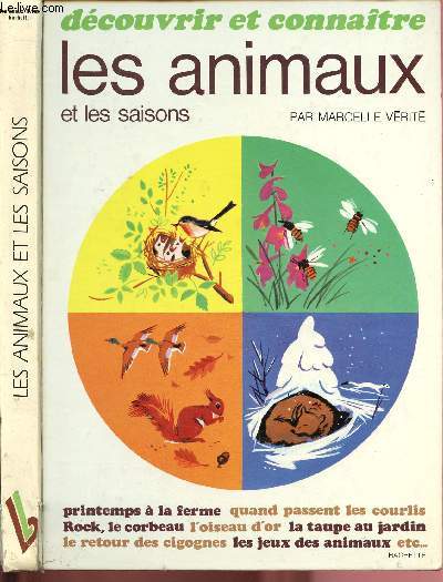 LES ANIMAUX ET LES SAISONS / COLLECTION 