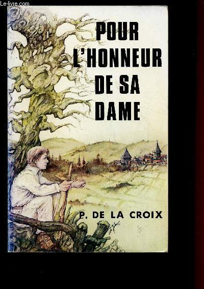 POUR L'HONNEUR DE SA DAME