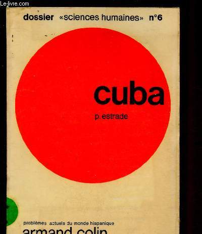 CUBA / DOSSIER 